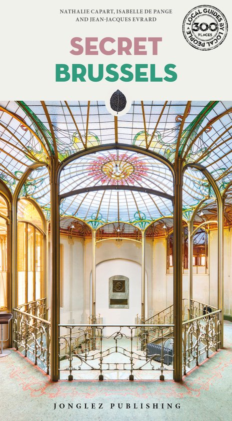 Jonglez Secret Guides- Secret Brussels Guide - cover
