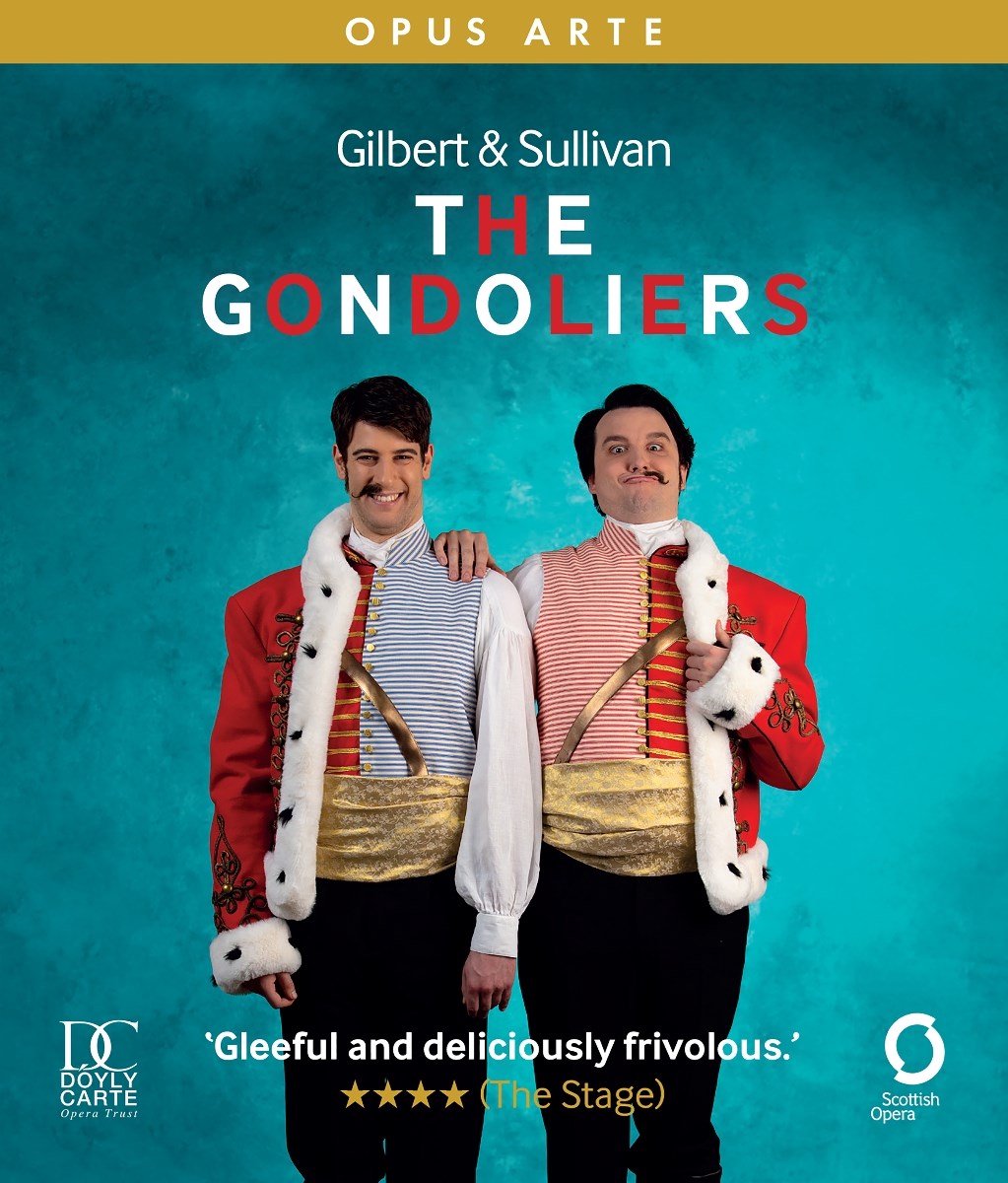 Scottish Opera - Gilbert & Sullivan The Gondoliers (Blu-ray)