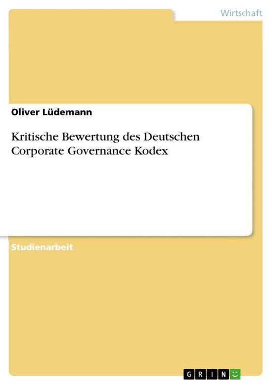 Kritische Bewertung des Deutschen Corporate Governance Kodex - cover