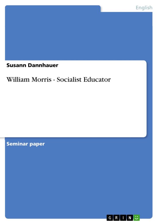 William Morris - Socialist Educator - cover