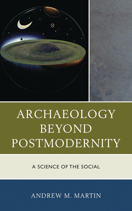 Archaeology Beyond Postmodernity - cover
