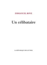 Boekhoes met de titel "Un célibataire" door Emmanuel Bove.