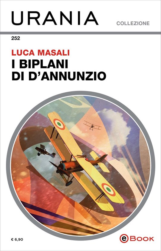 I biplani di d'Annunzio (Urania) - cover