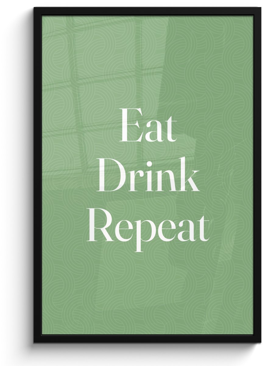FrameYourWall Poster in lijst - Fotolijst 60x90 cm - Posters - Eten - Drinken - Tekst - Mintgroen - Posterlijst zwart - Decoratie - Wanddecoratie woonkamer - Muurdecoratie slaapkamer Tekst - Eat Drink Repeat