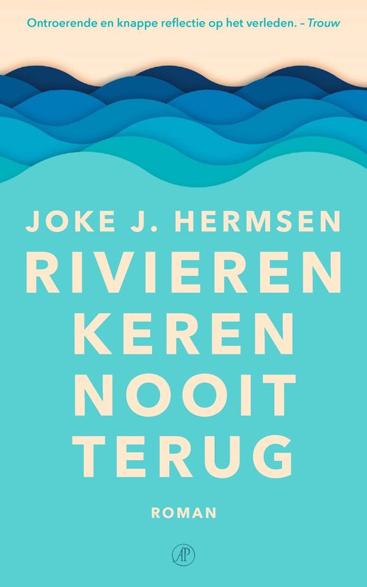 Rivieren keren nooit terug