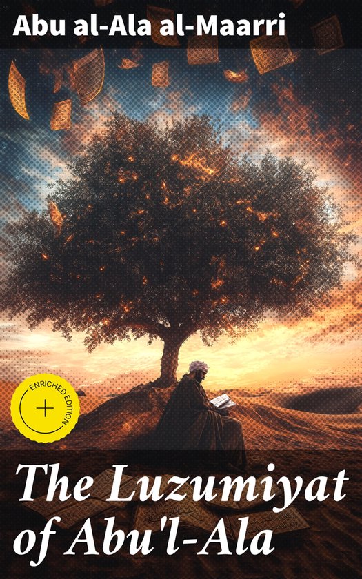 The Luzumiyat of Abu'l-Ala - cover