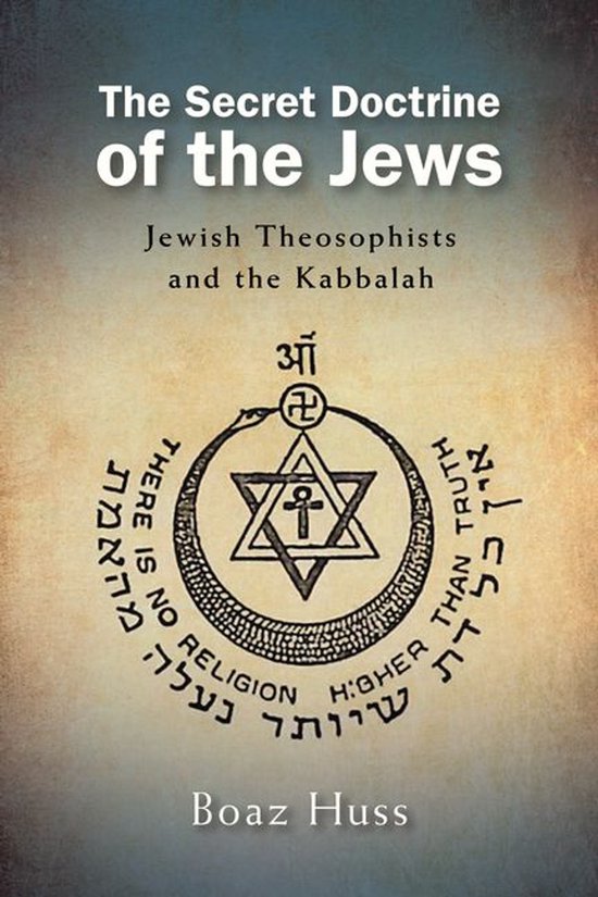 SUNY series in Western Esoteric Traditions - The Secret Doctrine of the Jews