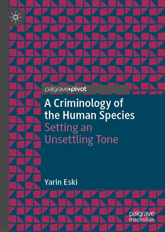 Law and Criminology (R0) - A Criminology of the Human Specie ... - cover