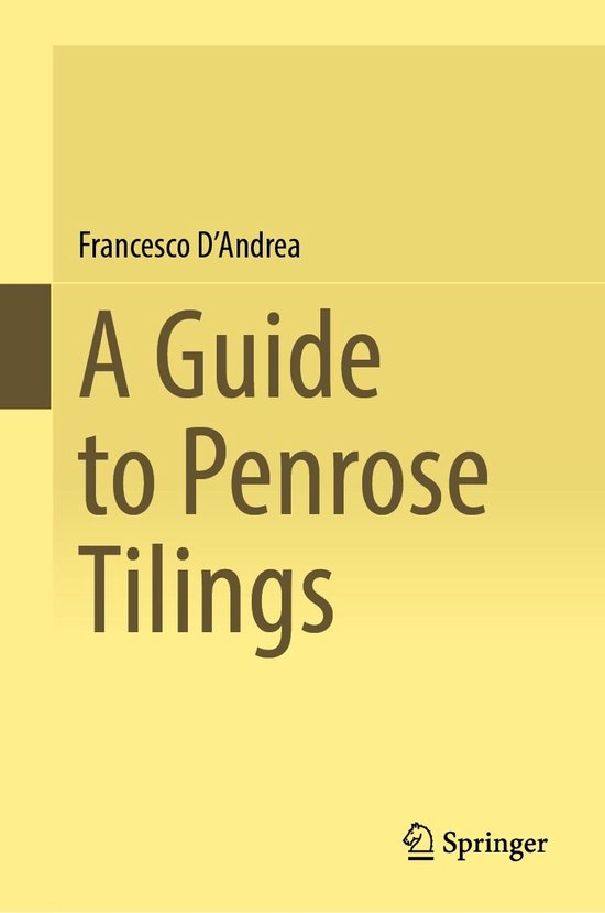 Mathematics and Statistics (R0) - A Guide to Penrose Tilings - cover