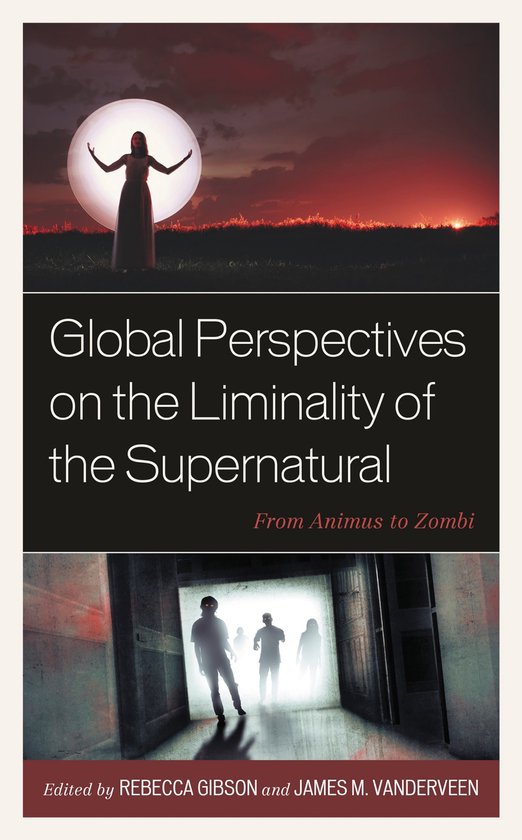 Global Perspectives on the Liminality of the Supernatural - cover
