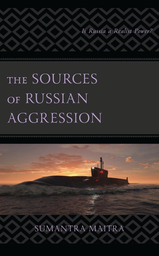 The Sources of Russian Aggression - cover