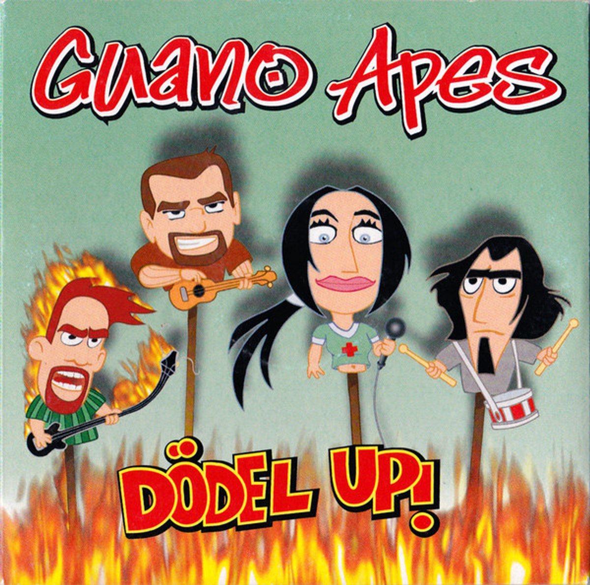 Guano Apes – Dödel Up