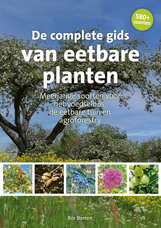 De complete gids van eetbare planten