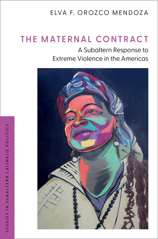 Studies in Subaltern Latina/o Politics-The Maternal Contract