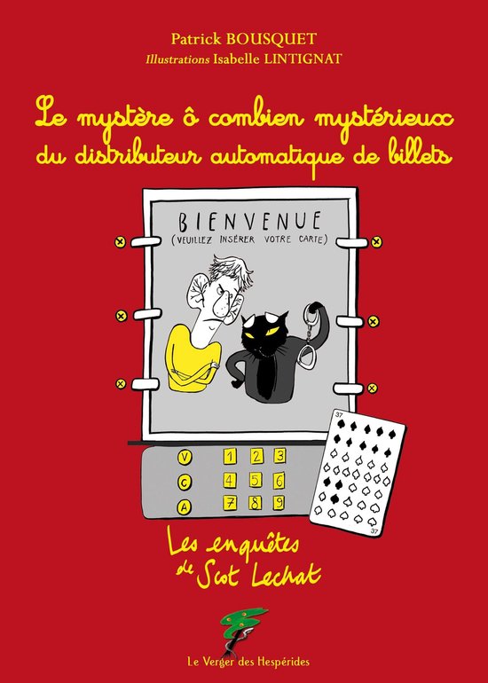 Le mystère ô combien mystérieux du distributeur automatiq ... - cover