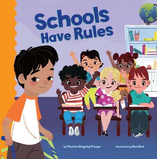 School Rules - Schools Have Rules
