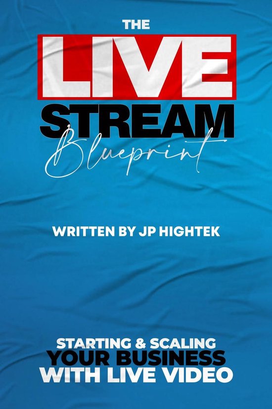 The Livestream Blueprint - cover