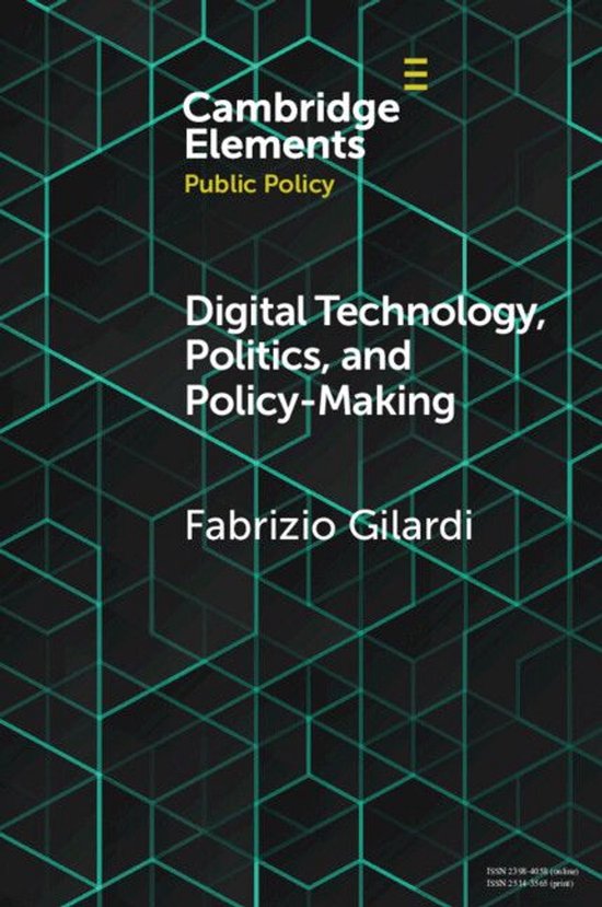 Elements in Public Policy - Digital Technology, Politics, an ... - cover