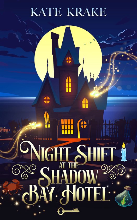 Magic Works 1 - Night Shift At The Shadow Bay Hotel - cover
