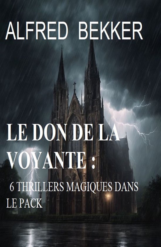 Le don de la voyante : 6 thrillers magiques dans le pack - cover
