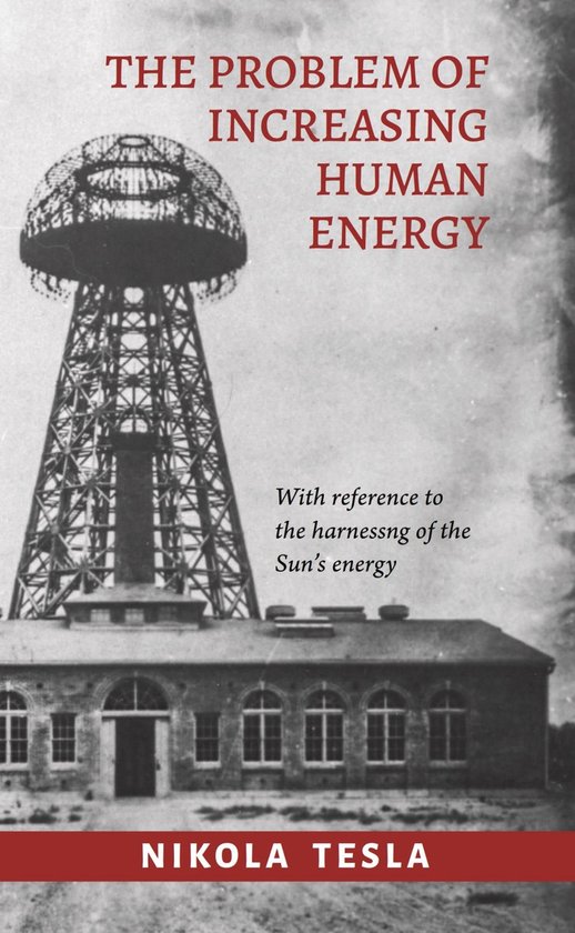 The Problem of Increasing Human Energy - cover