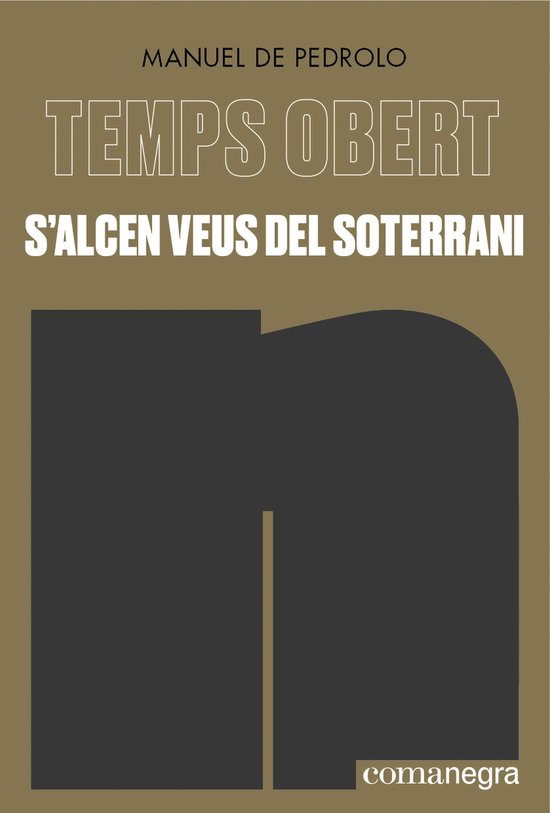 S'alcen veus del soterrani
