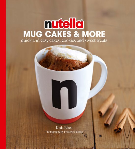 Nutella Mug Cakes and More - cover