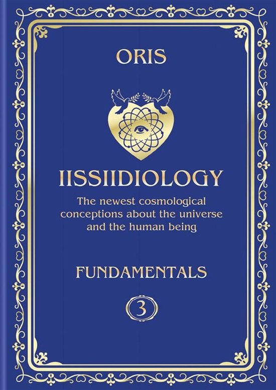 «Iissiidiology» 3 - Volume 3. Iissiidiology Fundamentals.  ... - cover