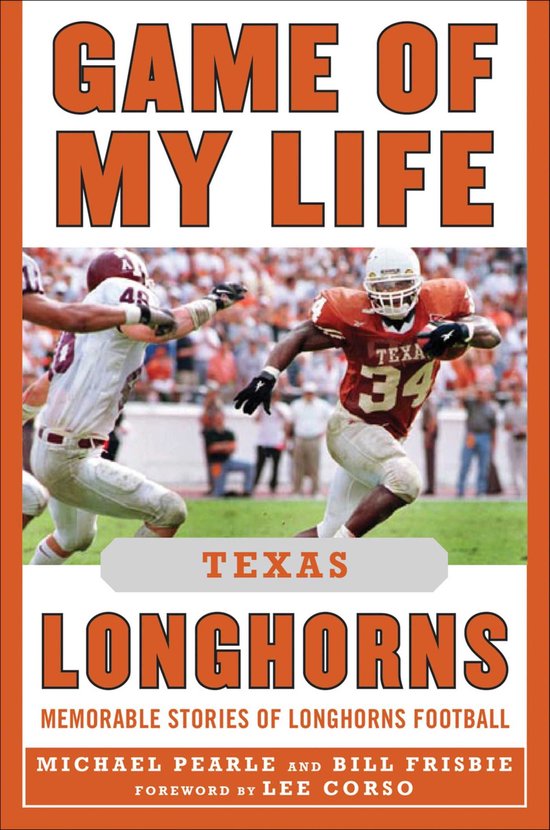 Game of My Life - Game of My Life Texas Longhorns - cover