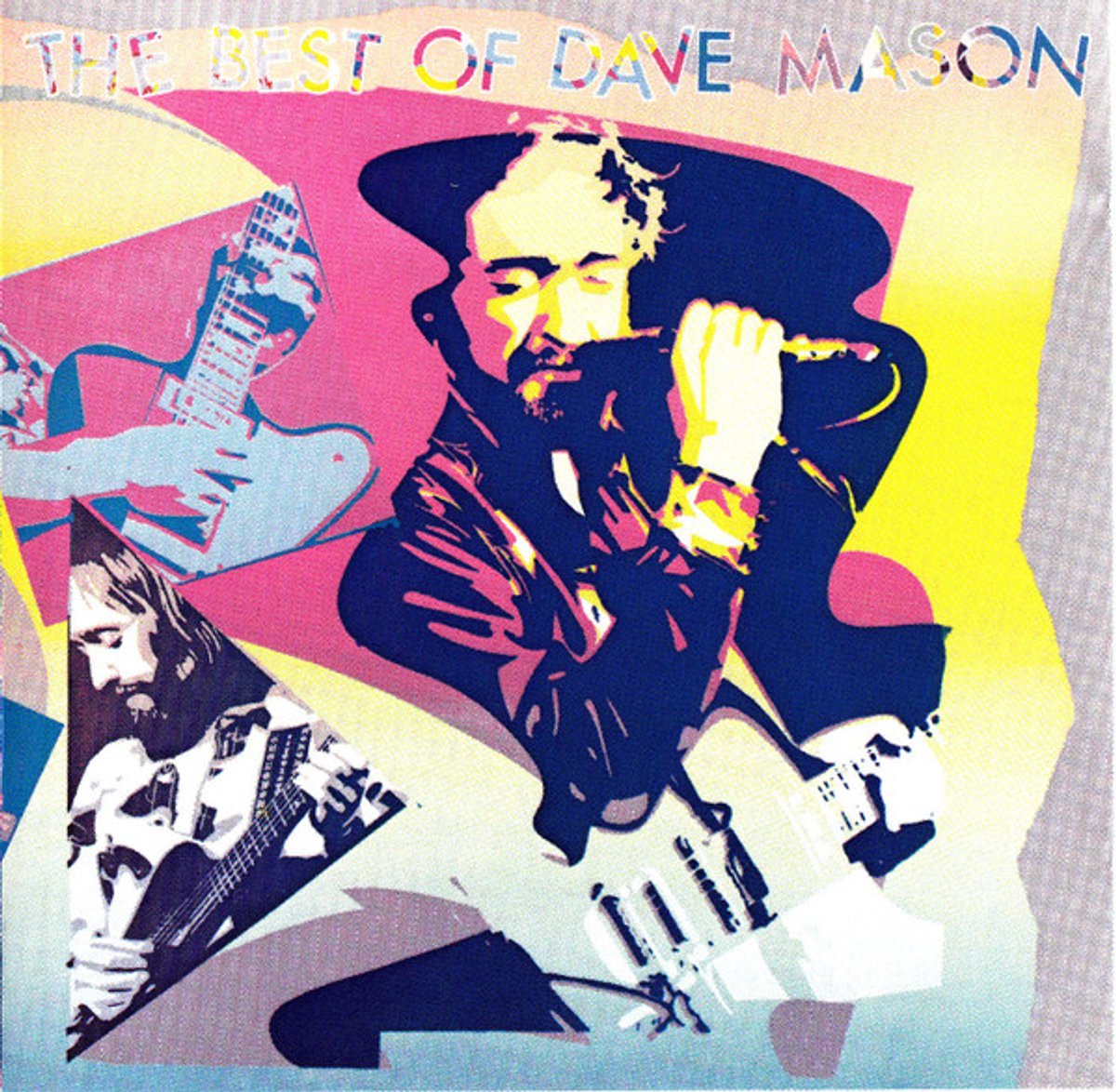 DAVE MASON - The Best Of Dave Mason (CD)