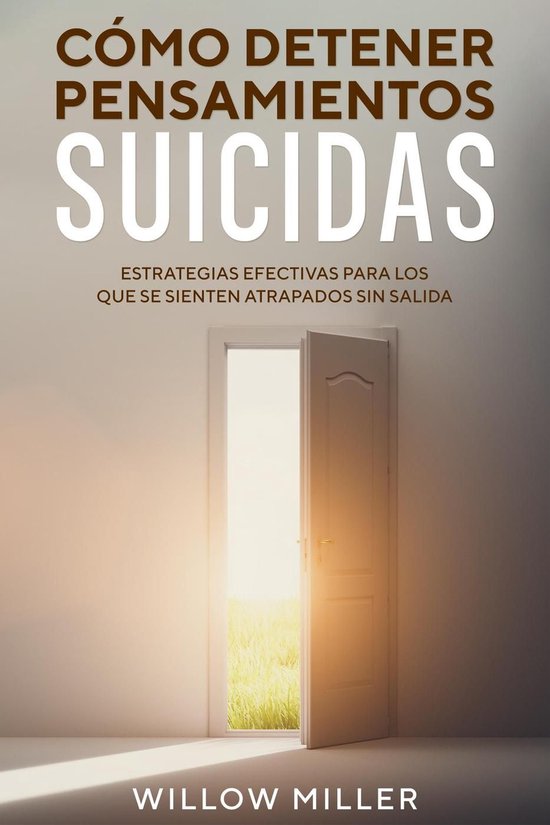 Cómo Detener Pensamientos Suicidas: Estrategias Efectivas p ... - cover