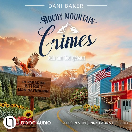Nah am Tod gebaut - Rocky Mountain Crimes, Teil 3 (Ungekürz ... - cover