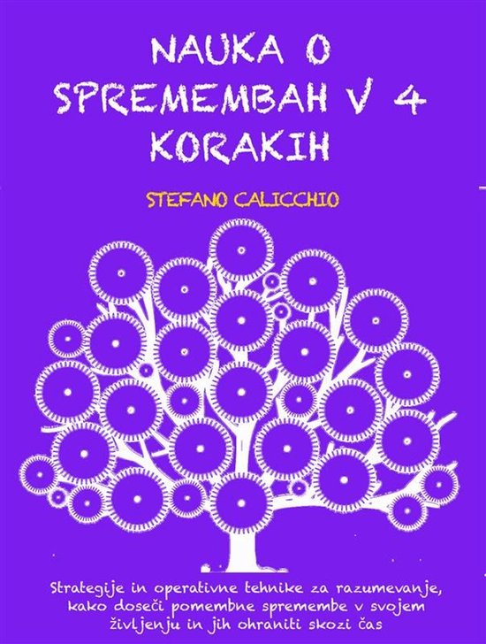 NAUKA O SPREMEMBAH V 4 KORAKIH: Strategije in operativne teh ... - cover
