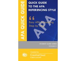 STUDENT GUIDE SERIES 3 - QUICK STUDENT GUIDE TO THE APA REFERENCING STYLE