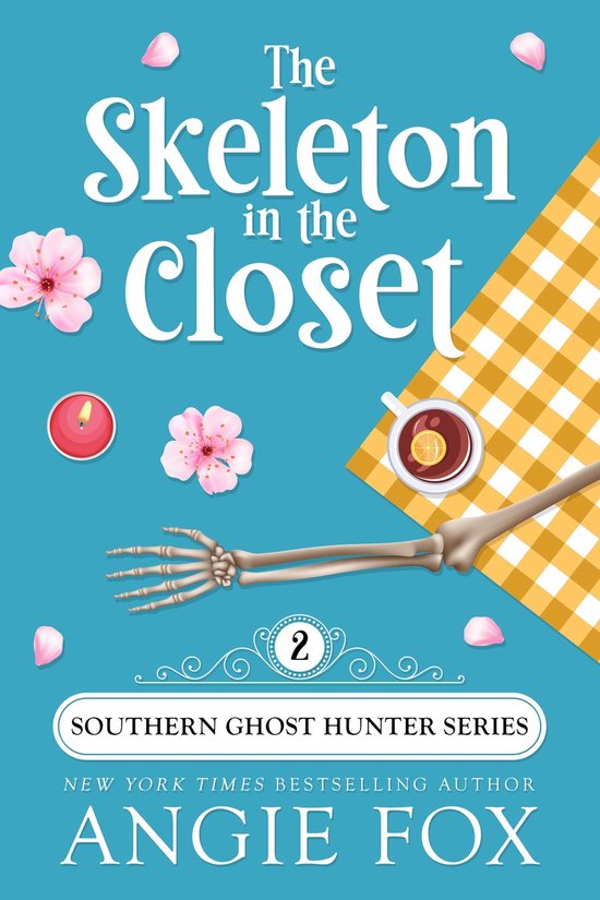 Southern Ghost Hunter Mysteries 2 - The Skeleton in the Clos ... - cover