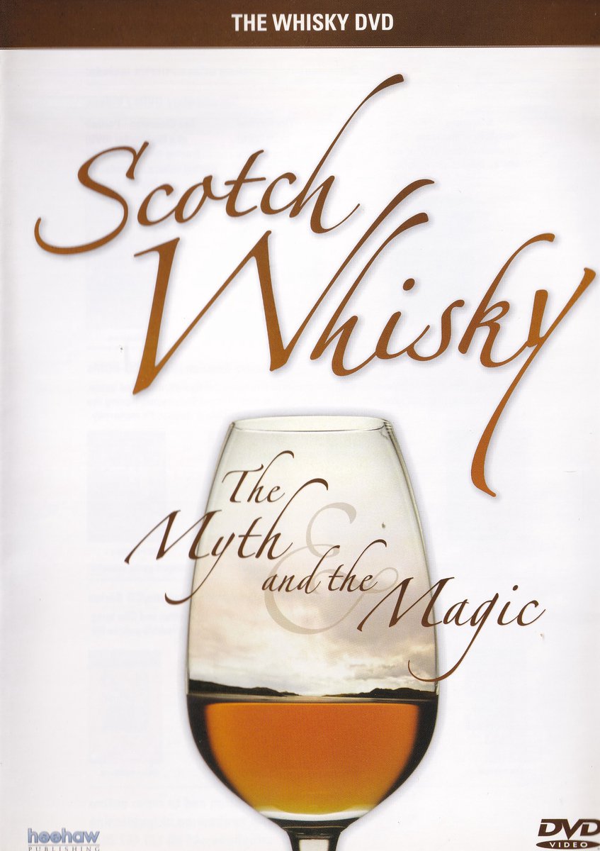 Whisky: The Myth and the Magic