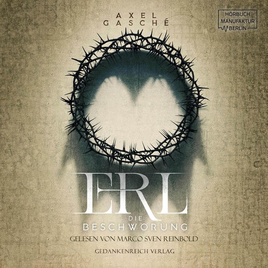 Erl - Die Beschwörung (ungekürzt) - cover
