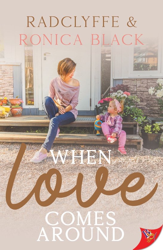 Een vrouw en een jong kind zitten op een trapje bij een huis, met de tekst 'When Love Comes Around'.