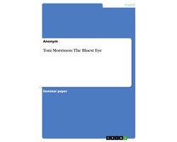 Toni Morrisson: The Bluest Eye