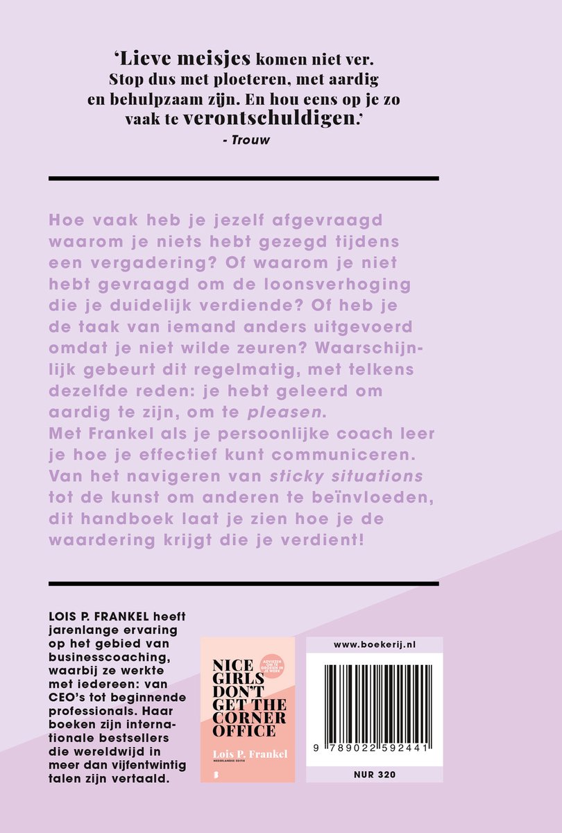 Boek met tekst 'Lieve meisjes komen niet ver. Stop dus met ploeteren, met aardig en behulpzaam zijn. En hou eens op zo vaak te verontschuldigen.' en een afbeelding van de kaft van 'Nice Girls Don't Get the Corner Office'.
