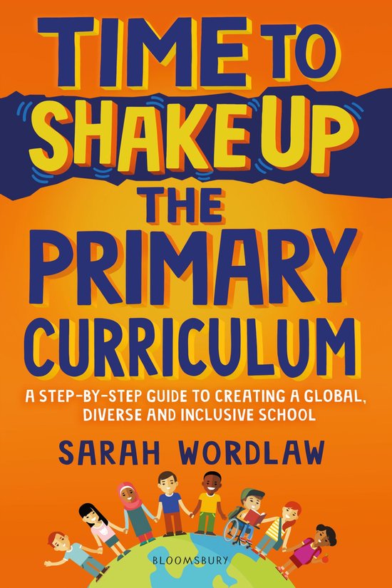 Time to Shake Up the Primary Curriculum - cover