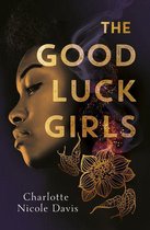 The Good Luck Girls - The Good Luck Girls