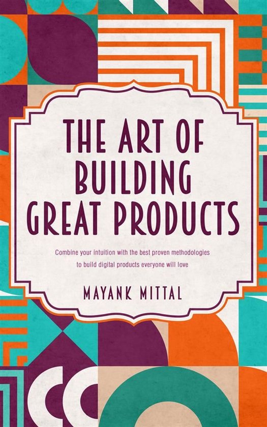 build products 1 - The art of building great products - cover
