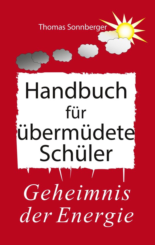 Emotionen/ Selbstorganisation 50 - Handbuch für übermüdet ... - cover