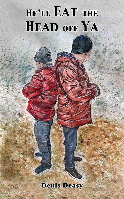 He'll Eat the Head off Ya - cover