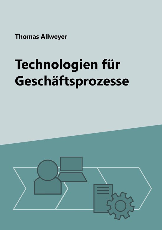 Technologien für Geschäftsprozesse - cover