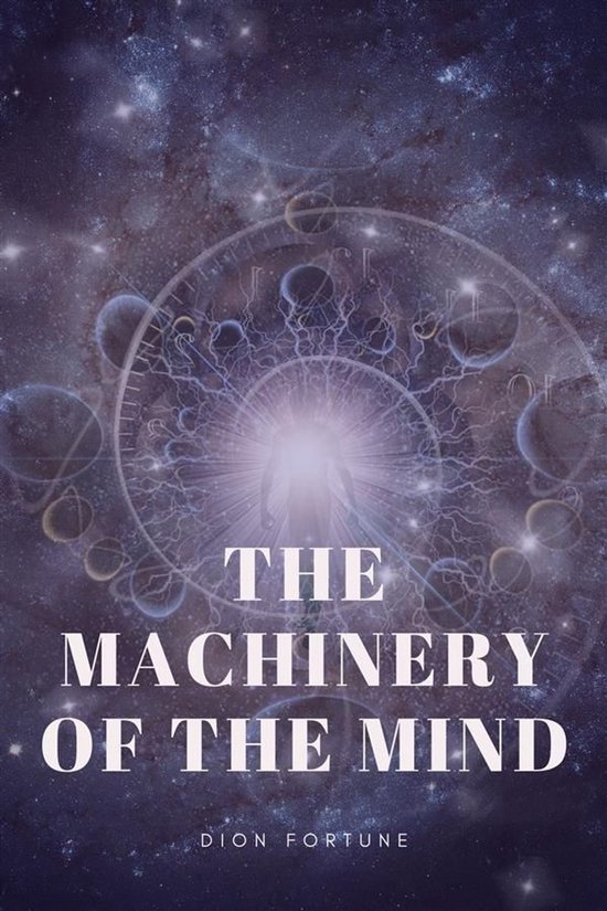 The Machinery of the Mind - cover