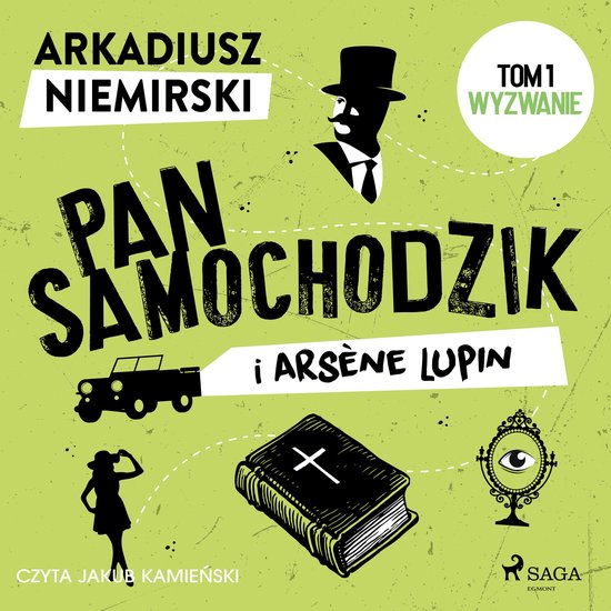 Pan Samochodzik i Arsène Lupin Tom 1 – Wyzwanie - cover