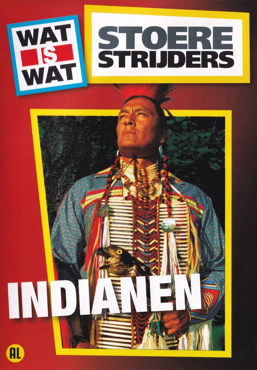 Indianen - Stoere strijders - Wat is wat