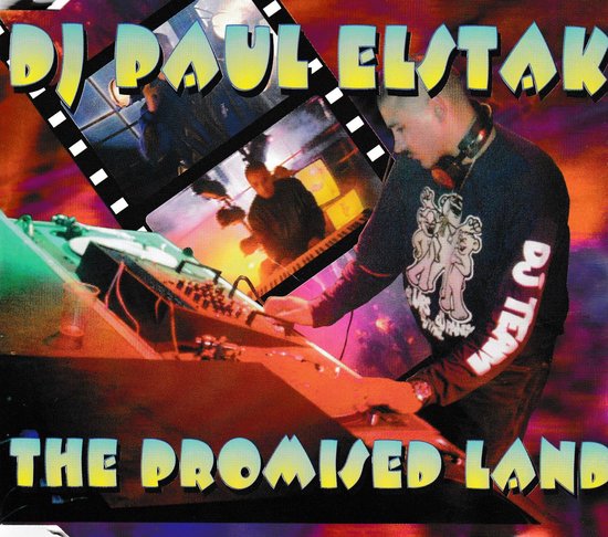 DJ Paul Elstak – The Promised Land